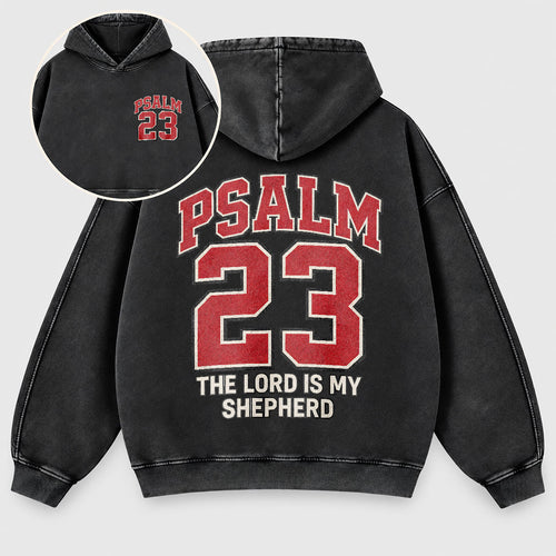Psalm 23 Washed Hoodie – The Lord Is My Shepherd Varsity Christian Hoodie