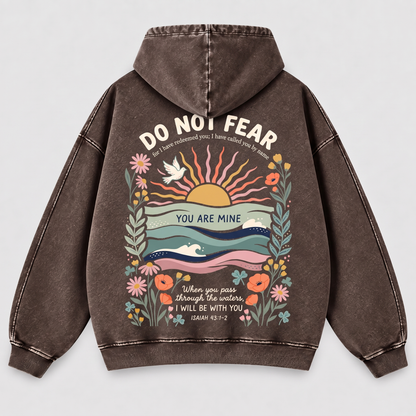 Do Not Fear Isaiah 43 Christian Washed Hoodie