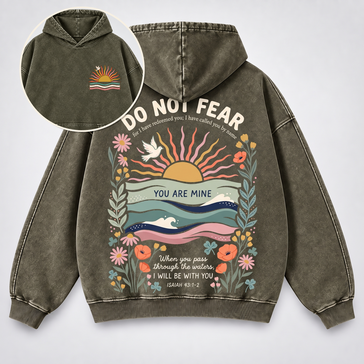 Do Not Fear Isaiah 43 Christian Washed Hoodie