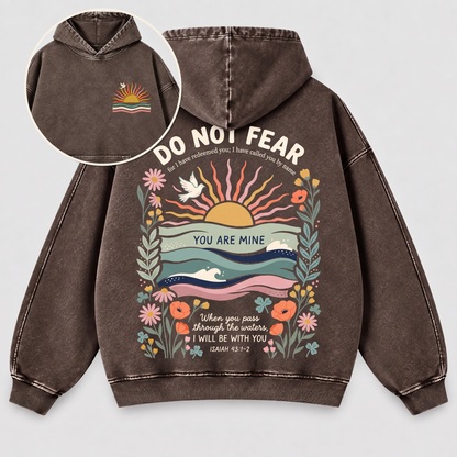 Do Not Fear Isaiah 43 Christian Washed Hoodie