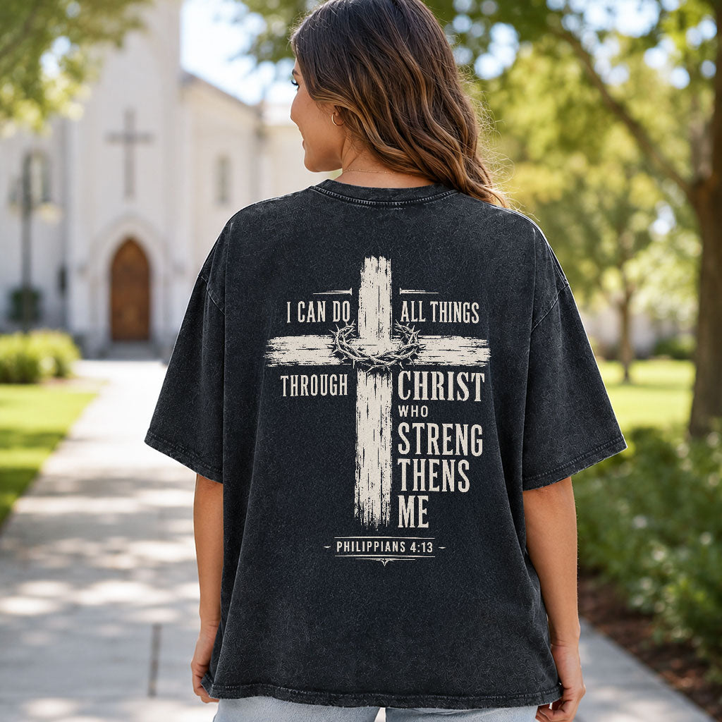 I Can Do All Things Through Christ Christian Washed T-Shirt