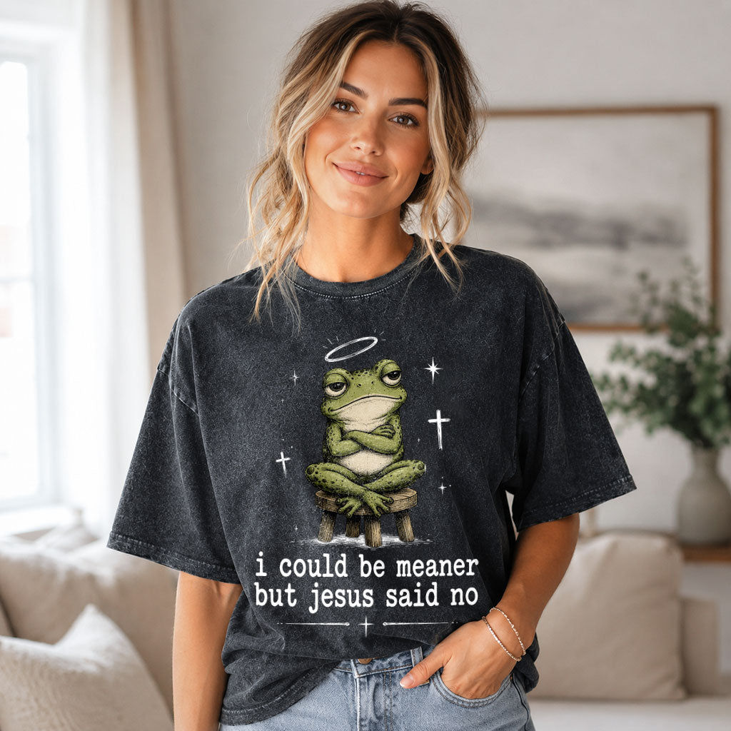 I Could Be Meaner But Jesus Said No Christian Heavy Washed T-shirt - Vintage Christian Streetwear Tee