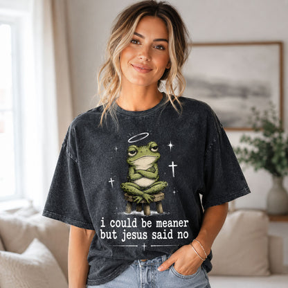 I Could Be Meaner But Jesus Said No Christian Heavy Washed T-shirt - Vintage Christian Streetwear Tee