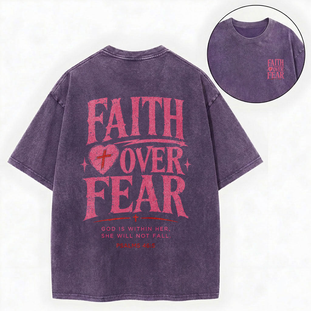 Faith Over Fear Christian Washed T-Shirt – Vintage Christian Streetwear Tee