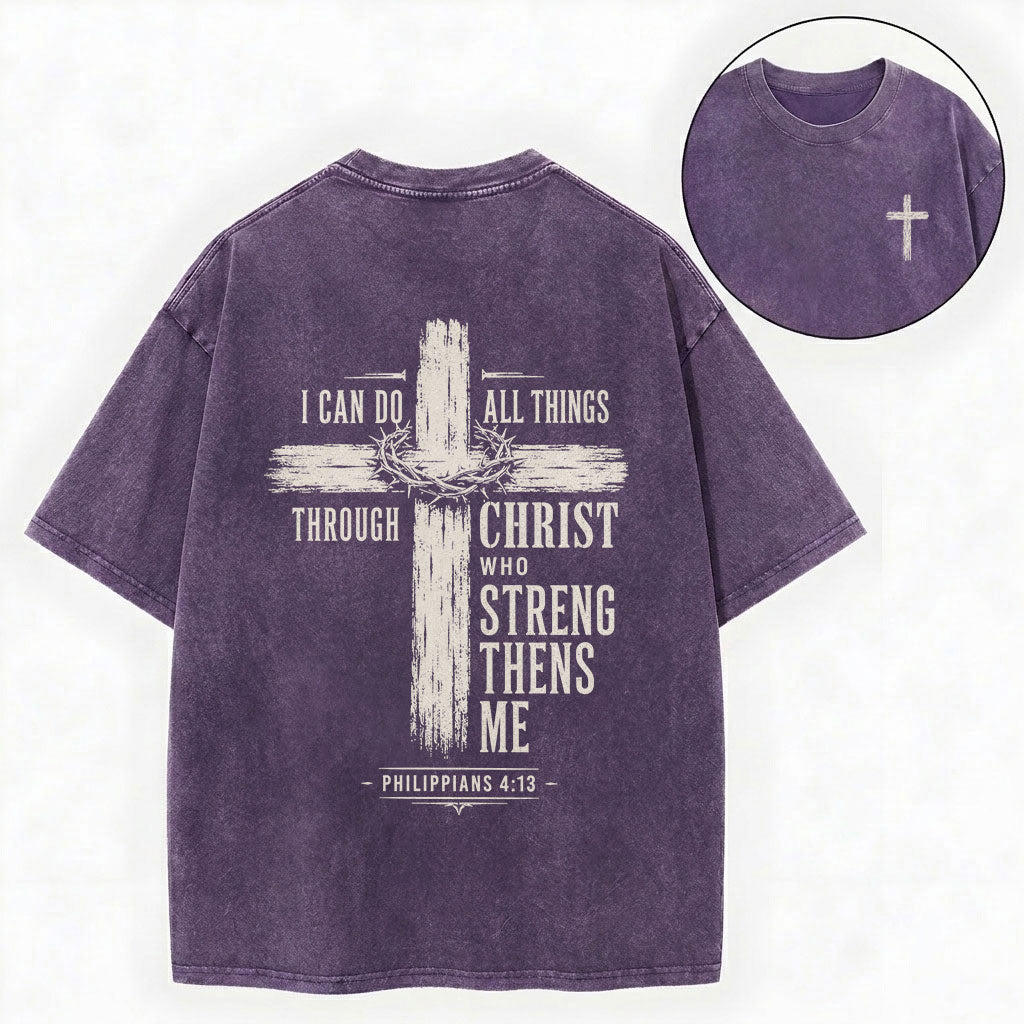 I Can Do All Things Through Christ Christian Washed T-Shirt