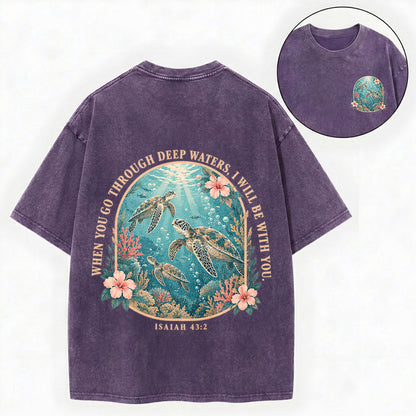 When You Go Through Deep Waters – Christian Vintage Unisex Washed