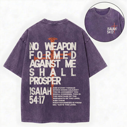 No Weapon Formed Against Me Shall Prosper Shirt – Isaiah 54:17 Tee