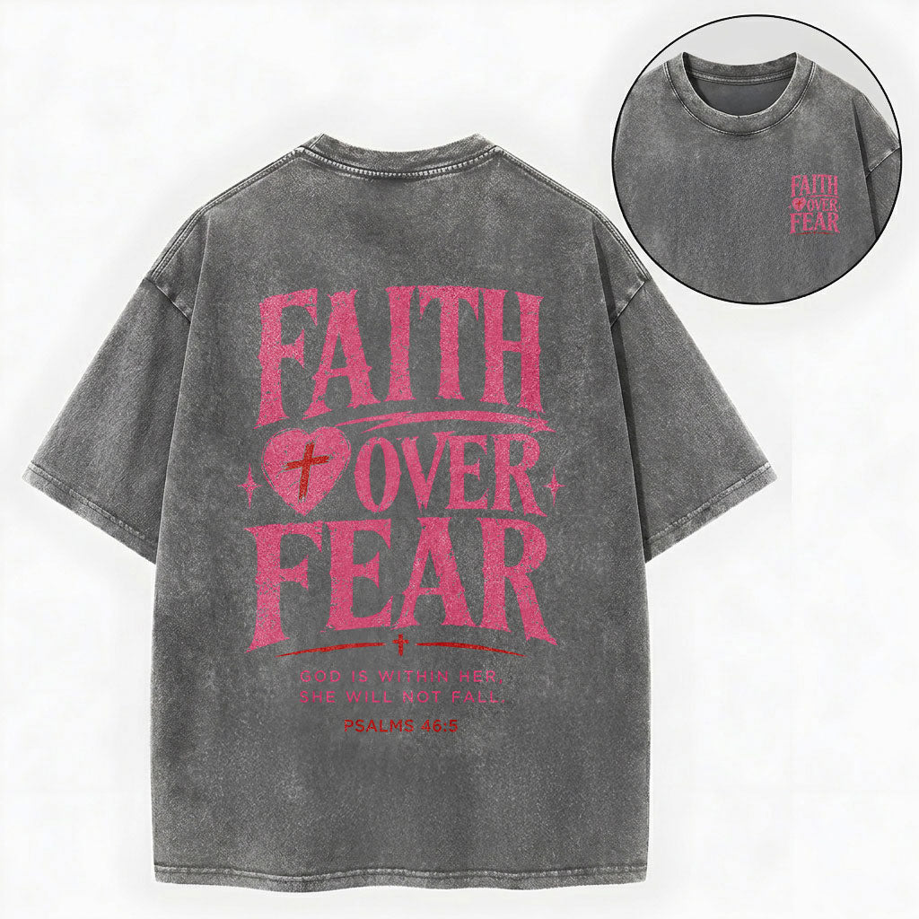 Faith Over Fear Christian Washed T-Shirt – Vintage Christian Streetwear Tee
