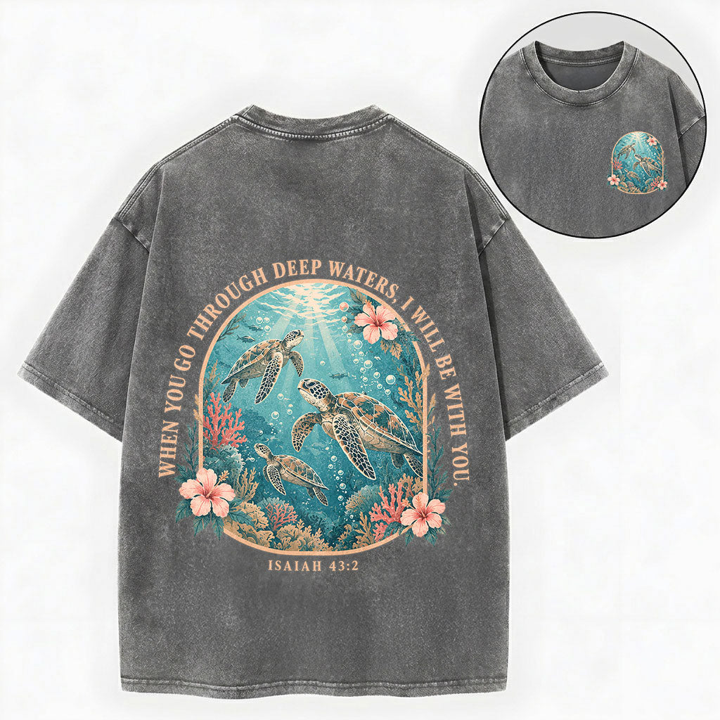 When You Go Through Deep Waters – Christian Vintage Unisex Washed