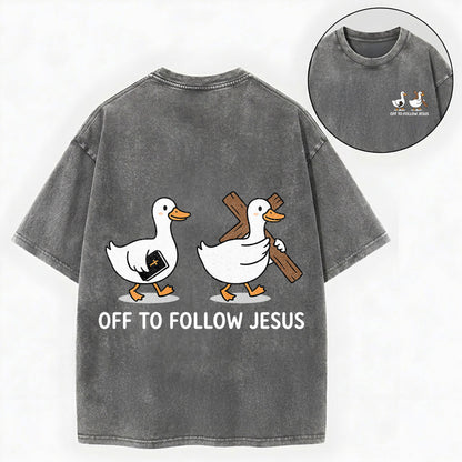 Off to Follow Jesus – Cute Duck Christian Unisex Washed Tee