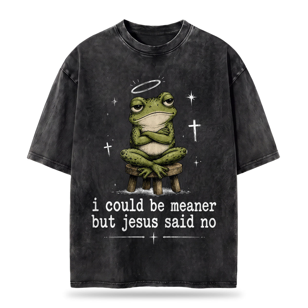 I Could Be Meaner But Jesus Said No Christian Heavy Washed T-shirt - Vintage Christian Streetwear Tee
