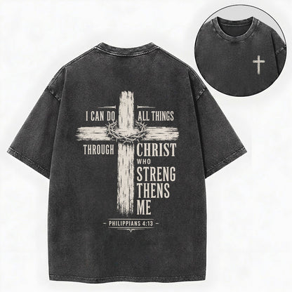 I Can Do All Things Through Christ Christian Washed T-Shirt