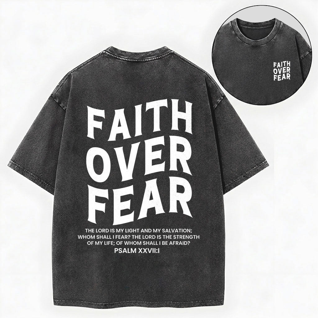 Faith Over Fear Unisex Christian Washed T-Shirt