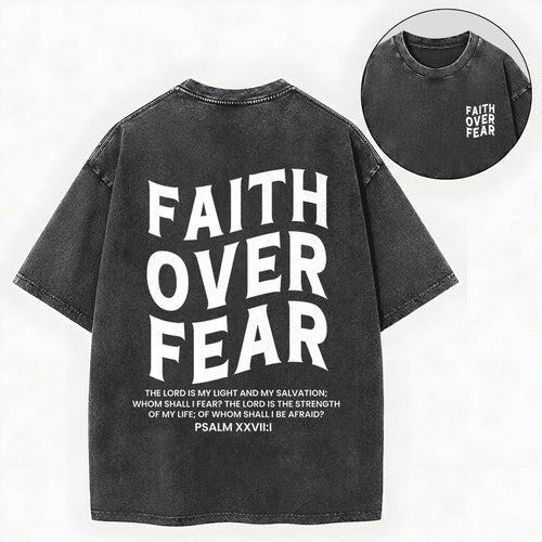Faith Over Fear Unisex Christian Washed T-Shirt