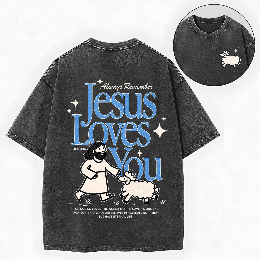 Always Remember Jesus Loves You Christian Vintage Unisex Washed Tee