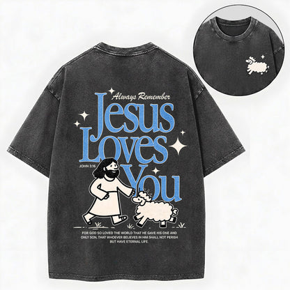 Always Remember Jesus Loves You Christian Vintage Unisex Washed Tee