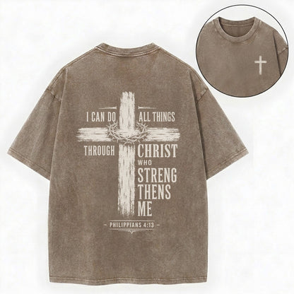 I Can Do All Things Through Christ Christian Washed T-Shirt