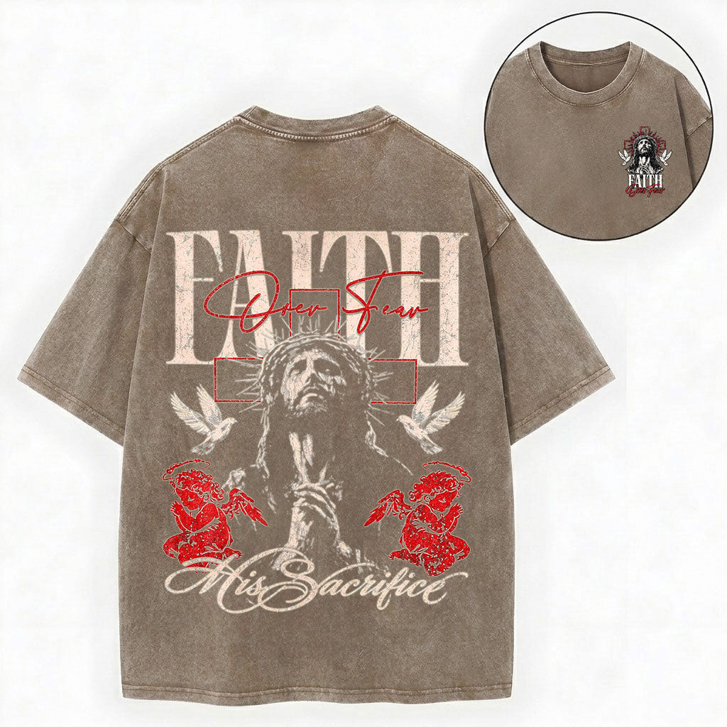 His Sacrifice Shirt – Faith Over Fear Jesus Christian Unisex Washed Tee