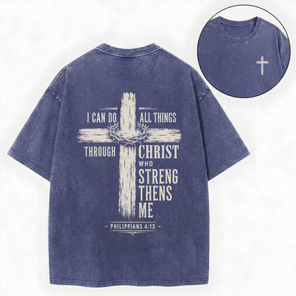 I Can Do All Things Through Christ Christian Washed T-Shirt