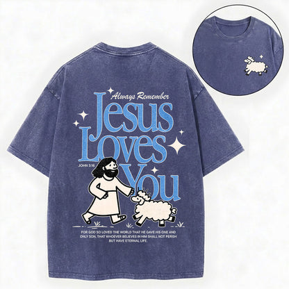 Always Remember Jesus Loves You Christian Vintage Unisex Washed Tee