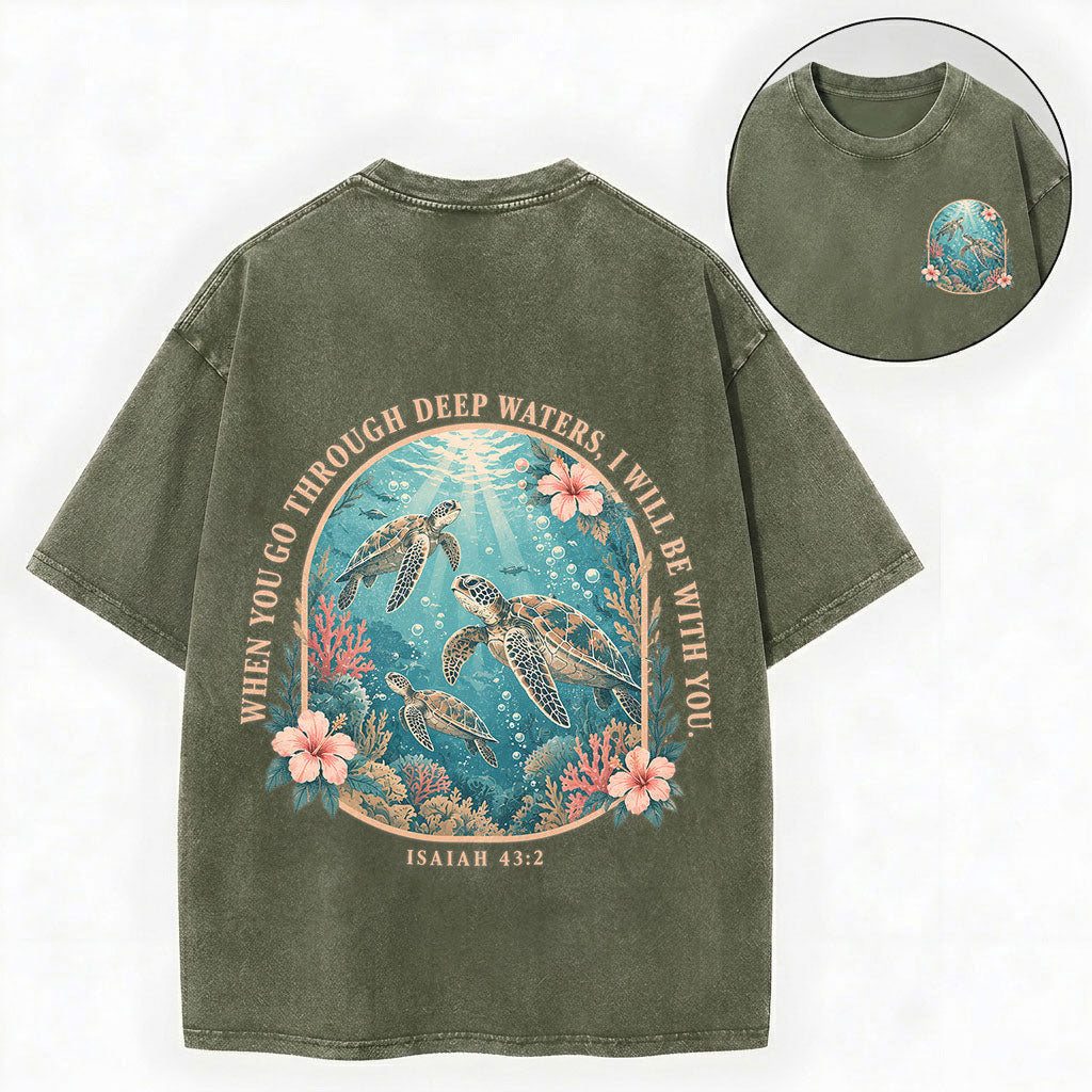 When You Go Through Deep Waters – Christian Vintage Unisex Washed