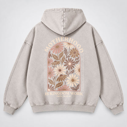 Motherhood Is Kingdom Work Washed Hoodie