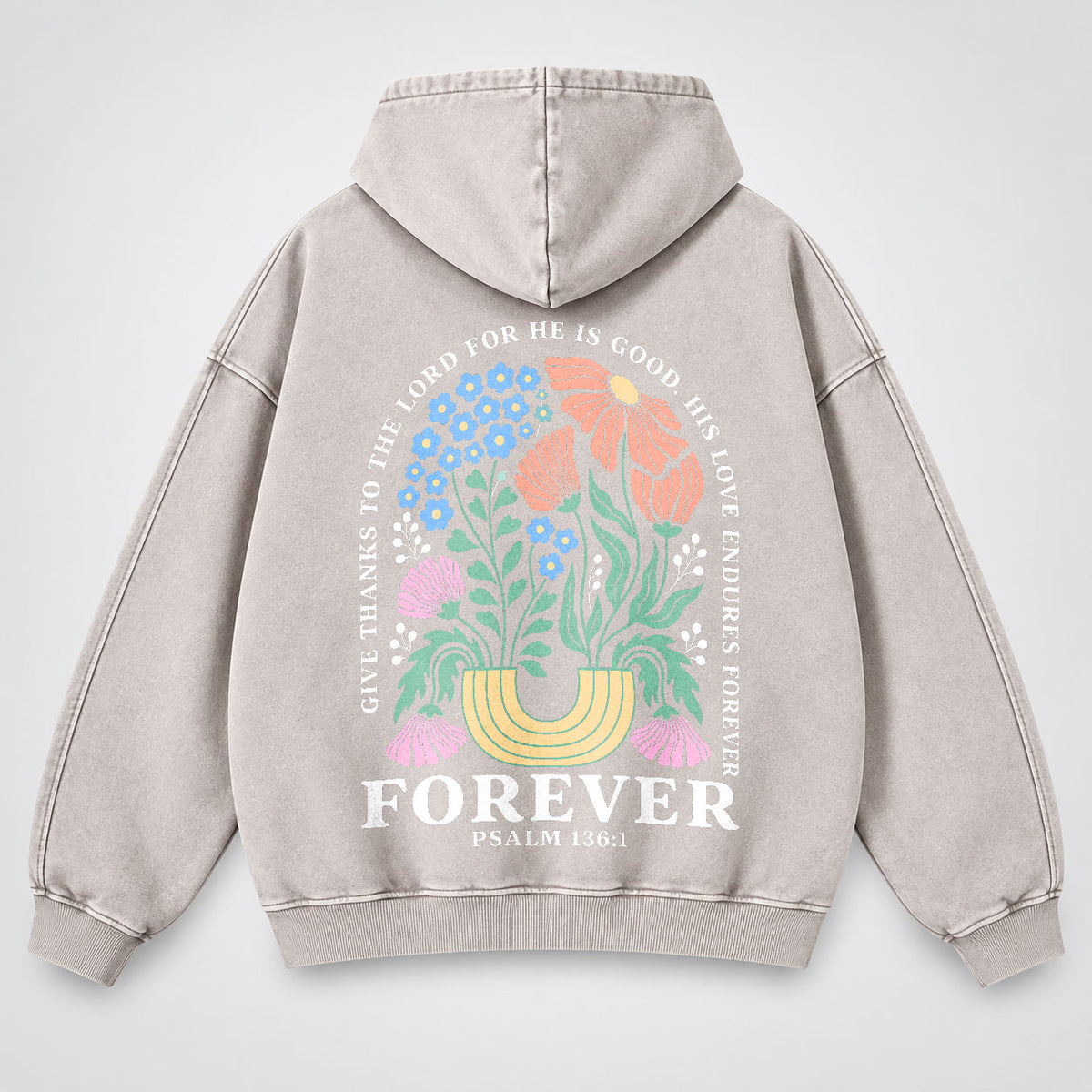 His Love Endures Forever Washed Hoodie – Boho Wildflower Christian Hoodie
