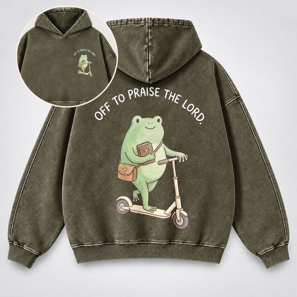 Off To Praise The Lord Washed Hoodie –  Funny Christian Hoodie