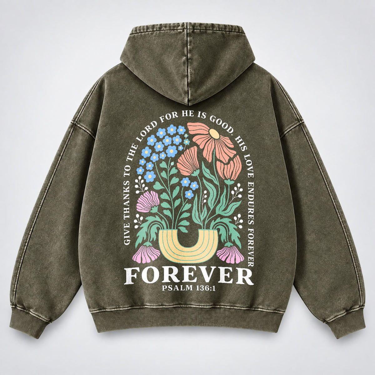 His Love Endures Forever Washed Hoodie – Boho Wildflower Christian Hoodie