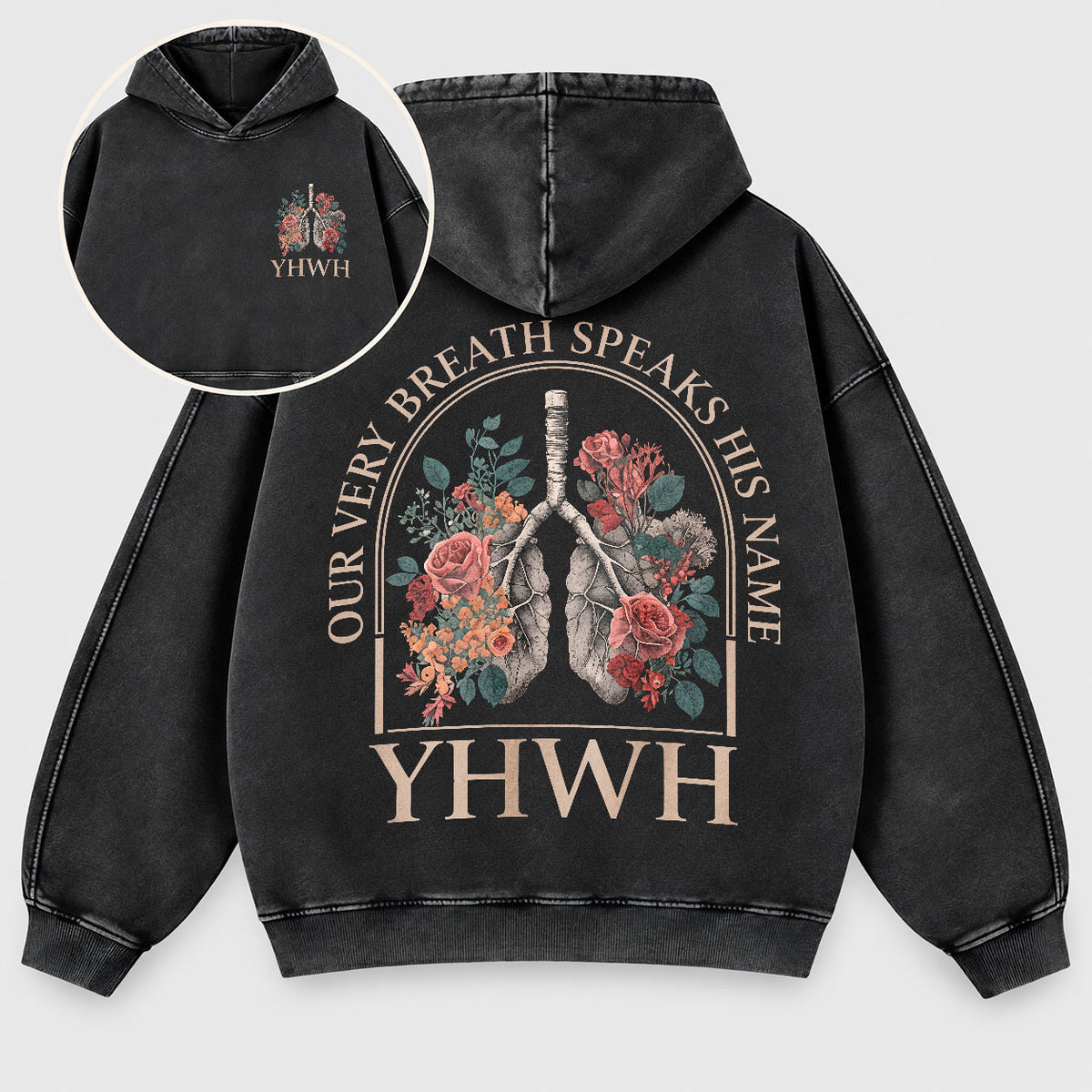 YHWH Our Very Breath Speaks His Name Washed Hoodie