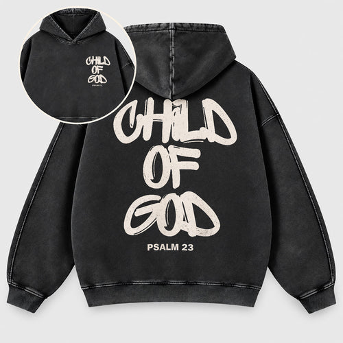Child of God Washed Hoodie – Graffiti Streetwear Christian Hoodie