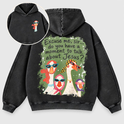 Excuse Me Sir Washed Hoodie