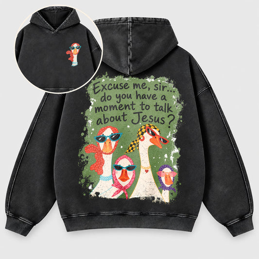 Excuse Me Sir Washed Hoodie