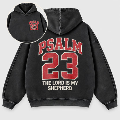 Psalm 23 Washed Hoodie – The Lord Is My Shepherd Varsity Christian Hoodie