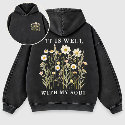 It Is Well With My Soul Washed Hoodie
