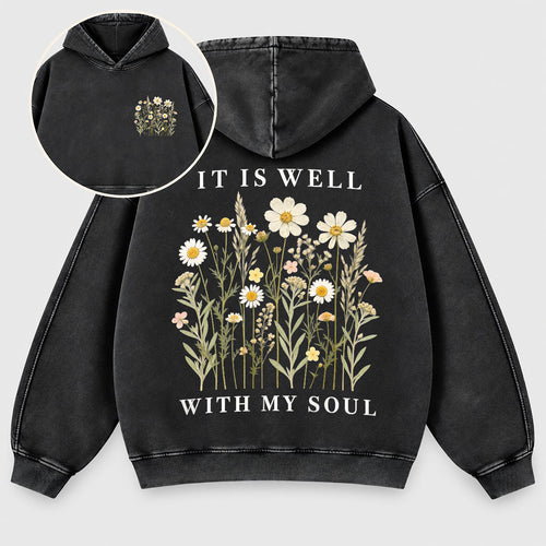 It Is Well With My Soul Washed Hoodie