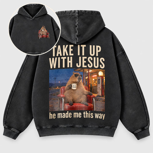 Take It Up With Jesus Hoodie – Funny Capybara Christian Washed Hoodie