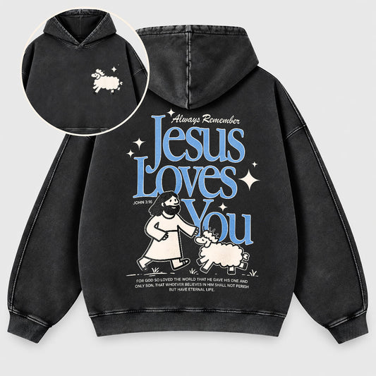 Jesus Loves You Washed Hoodie