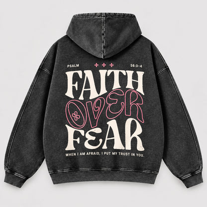 Faith Over Fear Washed Hoodie