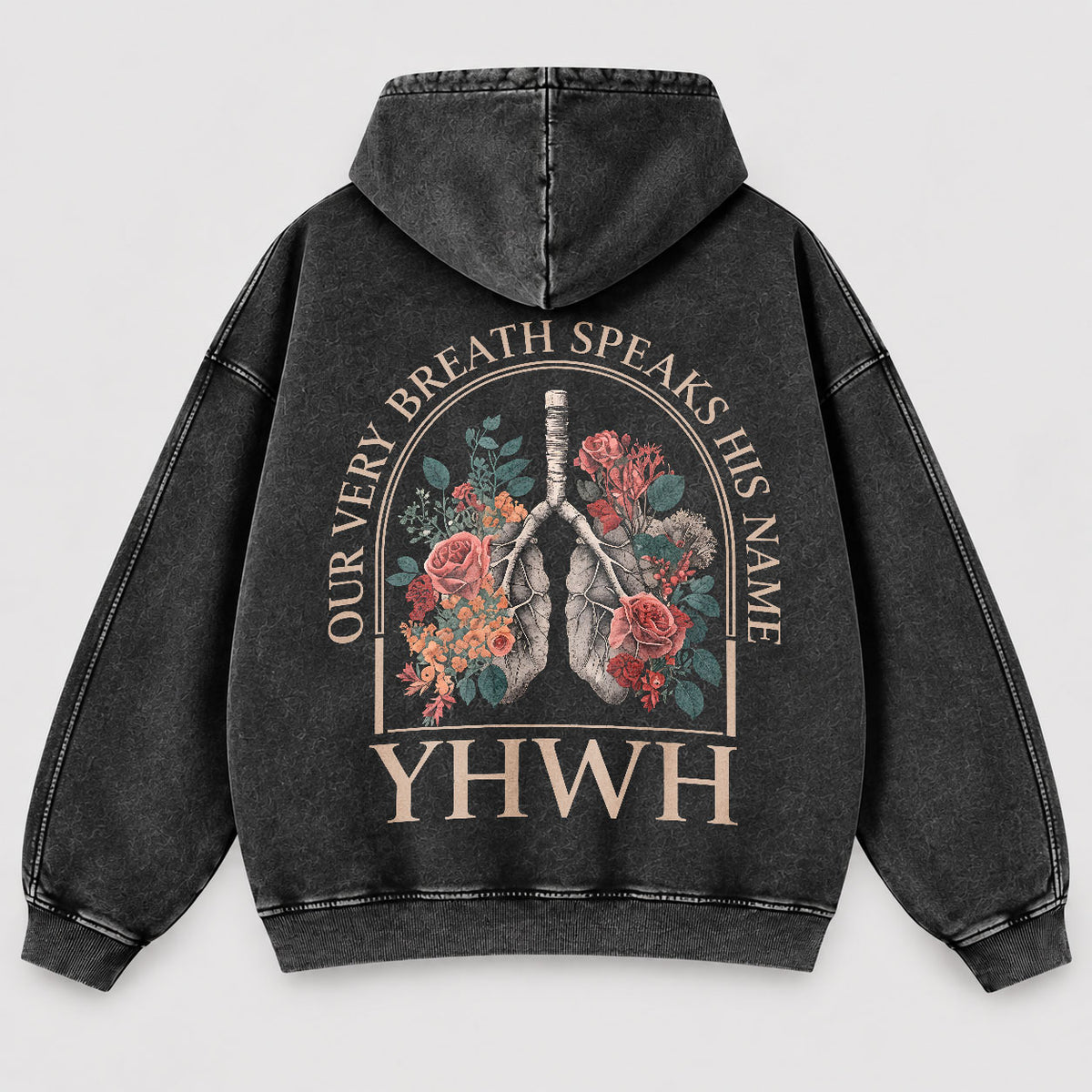 YHWH Our Very Breath Speaks His Name Washed Hoodie