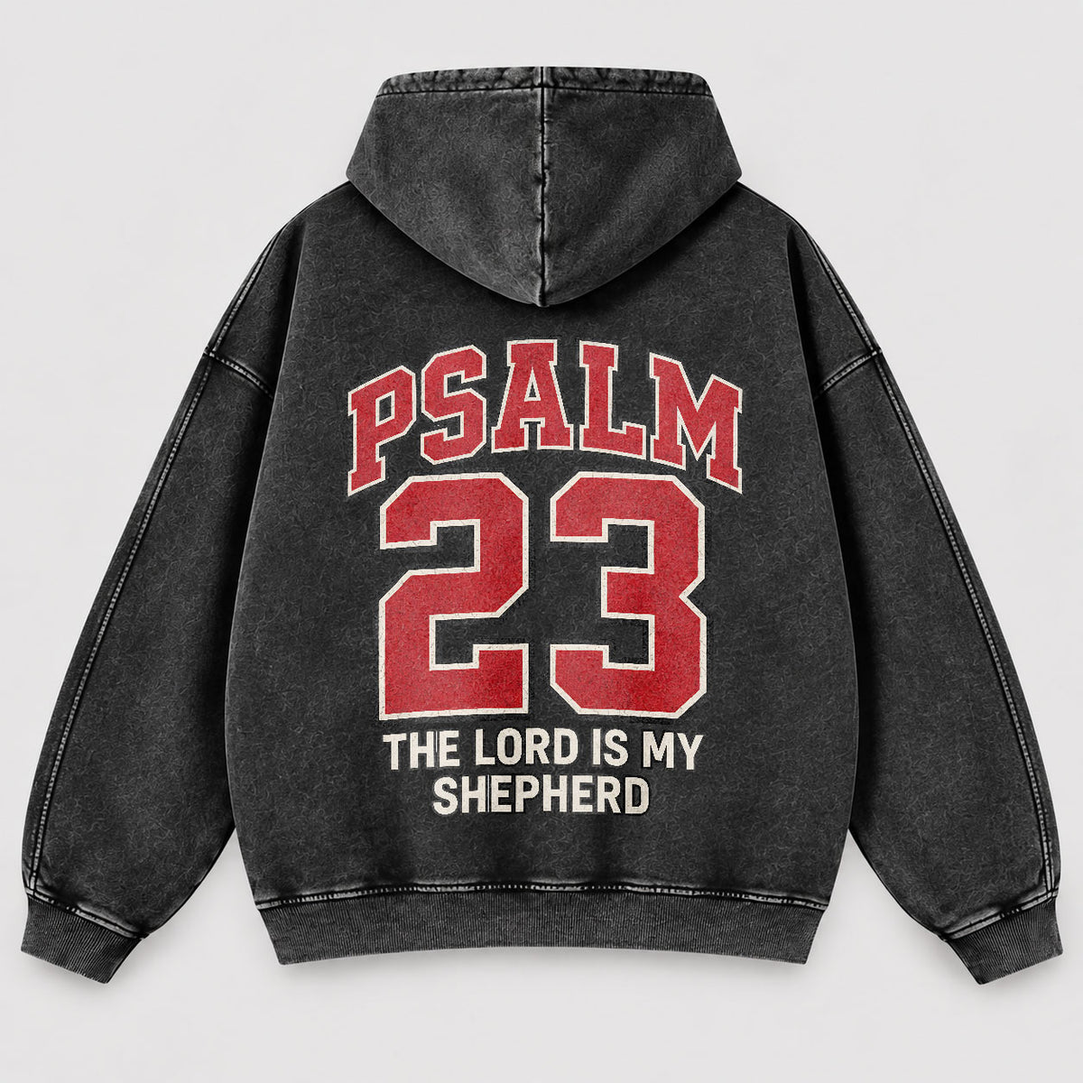 Psalm 23 Washed Hoodie – The Lord Is My Shepherd Varsity Christian Hoodie