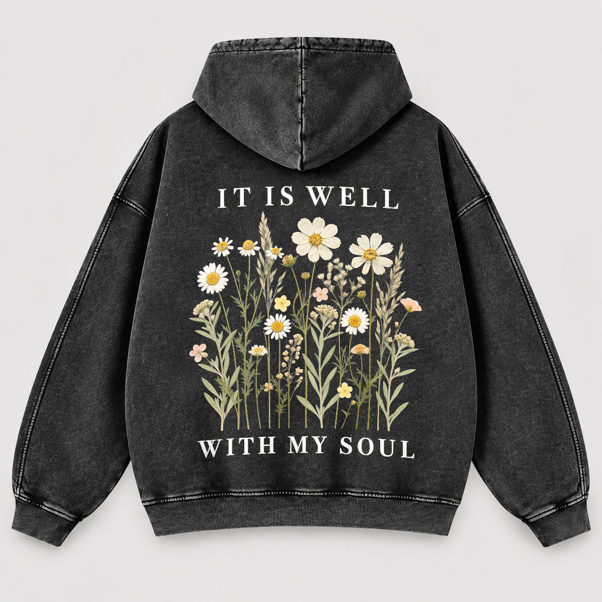 It Is Well With My Soul Washed Hoodie