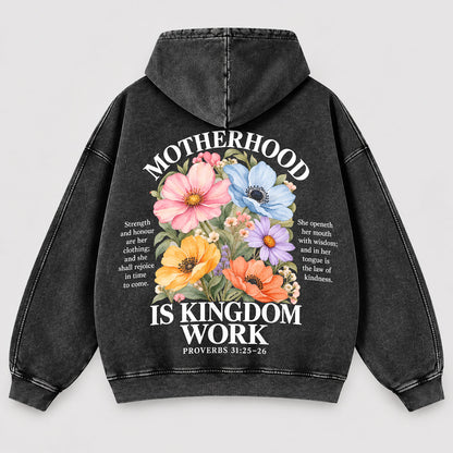 Motherhood Is Kingdom Work Washed Hoodie