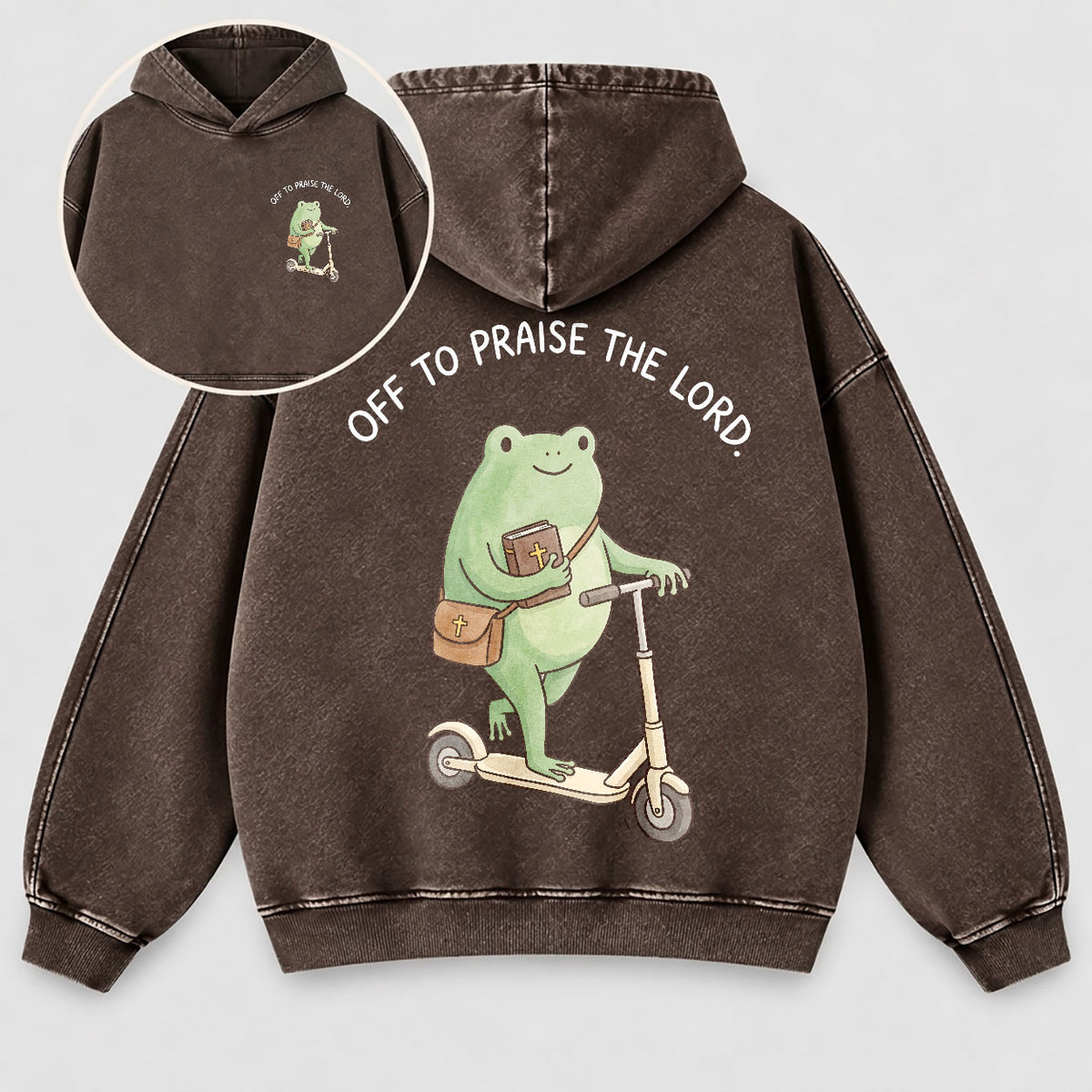 Off To Praise The Lord Washed Hoodie –  Funny Christian Hoodie