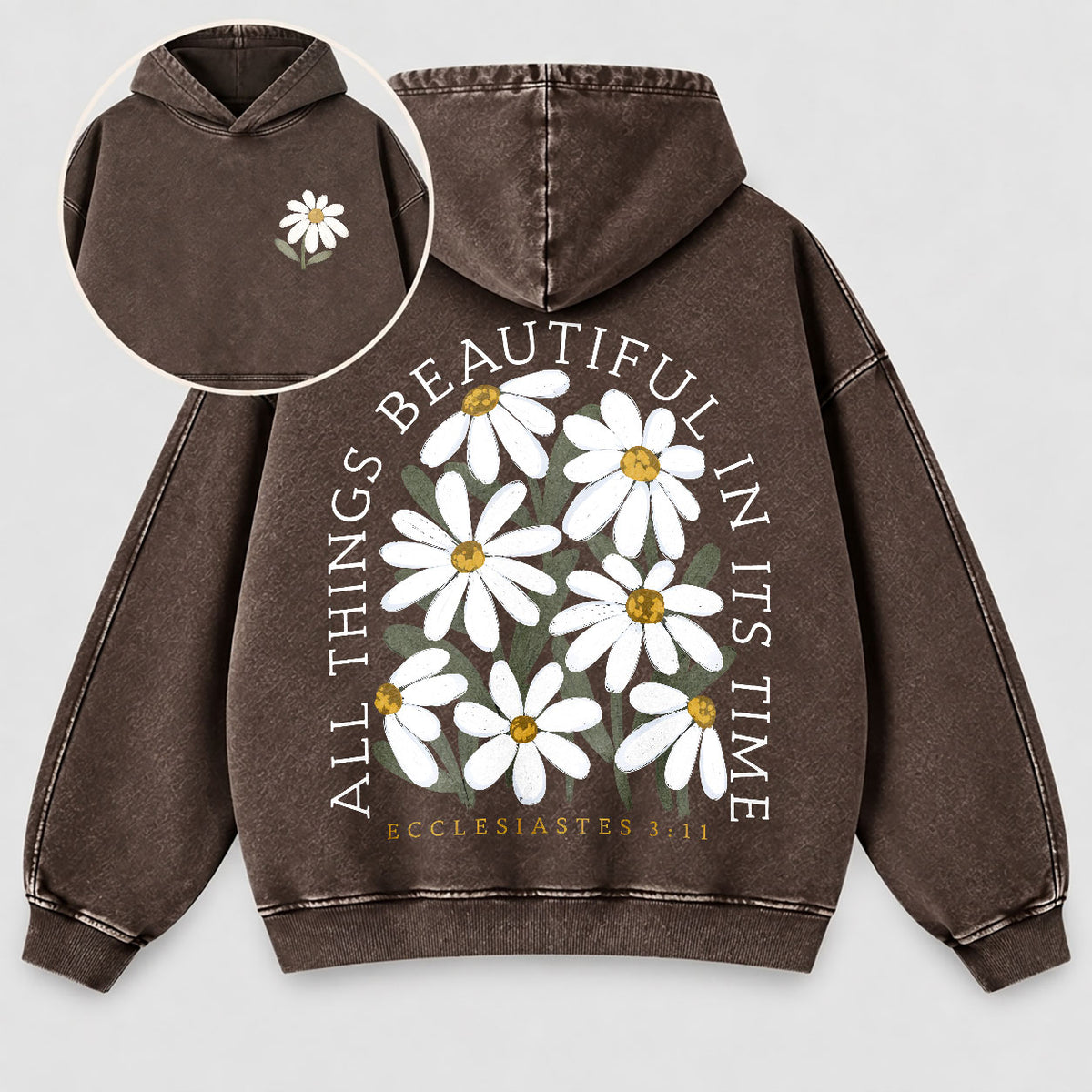 All Things Beautiful In Its Time Washed Hoodie