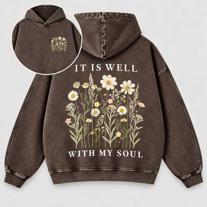 It Is Well With My Soul Washed Hoodie