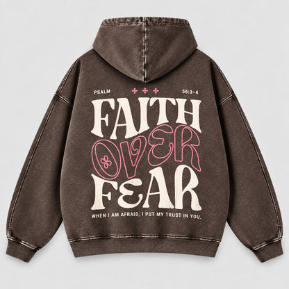 Faith Over Fear Washed Hoodie