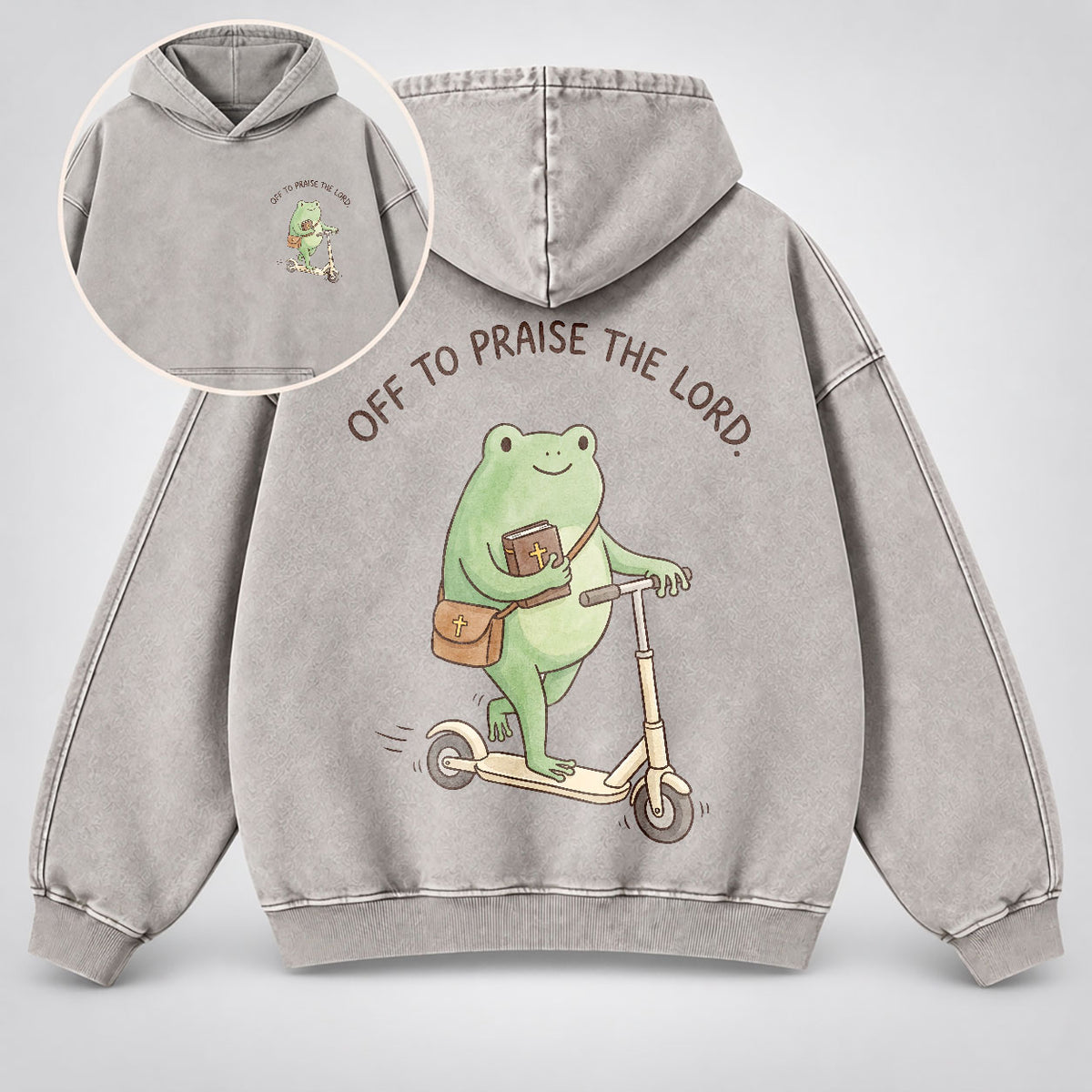 Off To Praise The Lord Washed Hoodie –  Funny Christian Hoodie