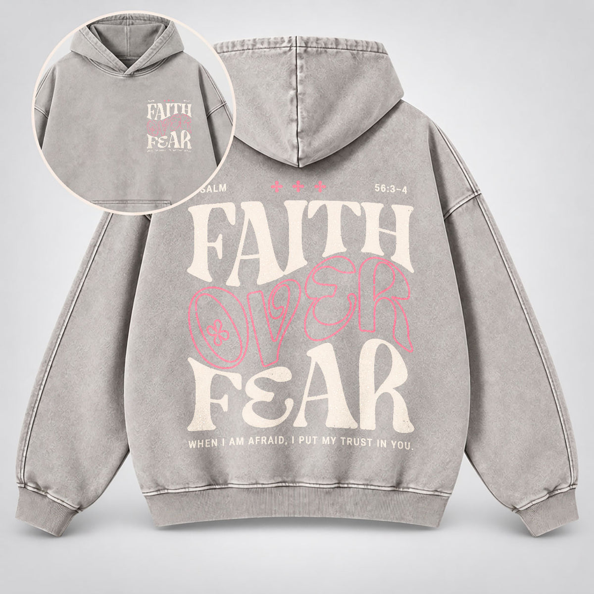 Faith Over Fear Washed Hoodie