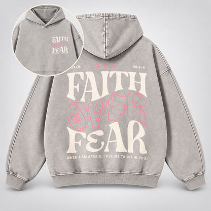 Faith Over Fear Washed Hoodie
